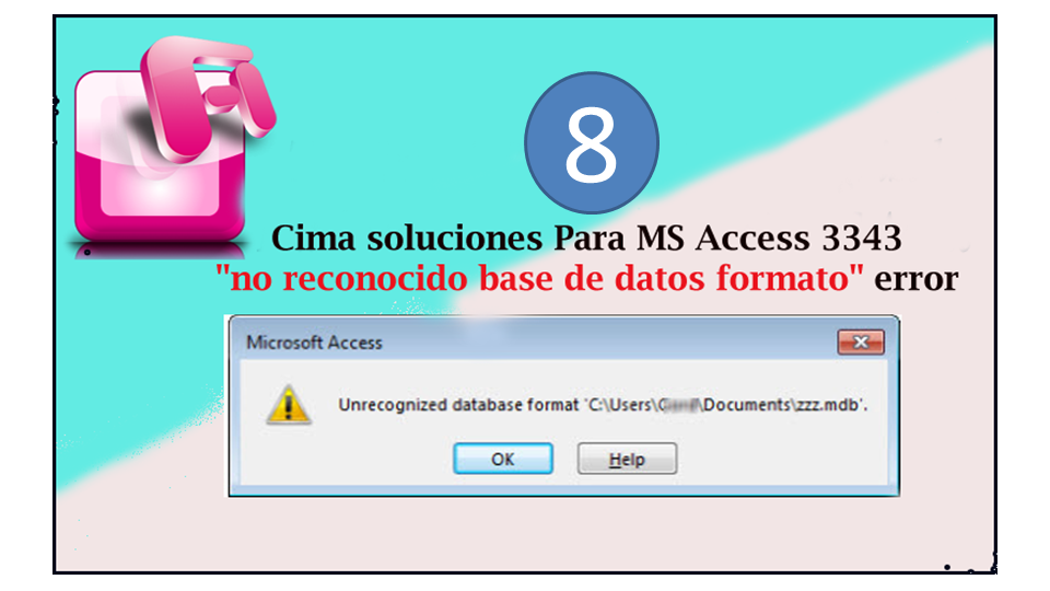 MS Access 3343 "no reconocido base de datos formato" error