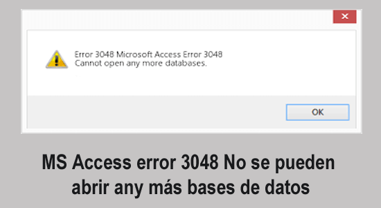 error 3048 No se pueden abrir any más bases de datos