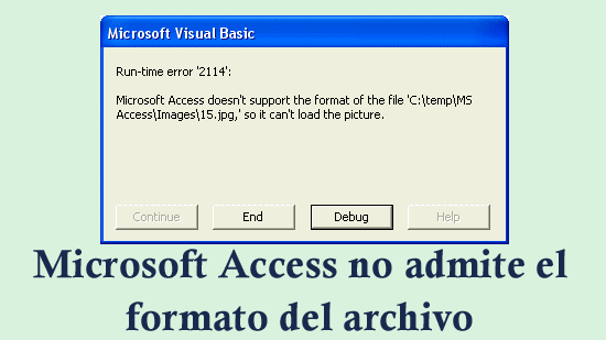 Microsoft Access no admite el formato del archivo
